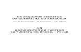 OS ARQUIVOS SECRETOS DA GUERRILHA DO ARAGUAIA...Documento 18 – Registro de discussão – registrada em manuscrito – dos membros do Comitê Central do PcdoB sobre a guerrilha do