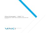 Vinci Energia – VIGT 11 Relatório de Acompanhamento · Relatório de Acompanhamento ... Infraestrutura ”), tendo caráter meramente informativo, com base em informações pertencentes