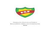 Regulamento Geral das Competiçoes - RGC - FGF- 2020- Geral...I - Regulamento Geral das Competições (RGC), que trata das matérias comuns aplicáveis a todas as competições coordenadas