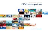 Anuário de pesquisAanuário de pesquisa 2014-2015 GV PEsQuisA APresenTAÇÃo Este anuário apresenta sínteses de pesquisas realizadas pelos professores pesquisadores da FGV-EAESP.
