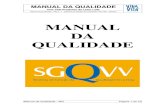 Manual da Qualidade - MQ.docalphaoffices.net/portal/images/Manual da Qualidade...Manual da Qualidade - MQ V. 1 – Sistema de Gestão da Qualidade Viva Vida - SGQVV Manual da Qualidade