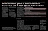 facilidade Motorista pode transferir pontos da CNH pela Internetedicao.portalnews.com.br/moginews/2017/08/06/1034/pdf/... · 2017. 8. 6. · 100% online no portal. O condutor ainda