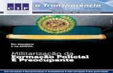 Pagina inicial | CIP - Militarização da Formação Policial É … · 2020. 10. 6. · O CIP problematizou a formação po-licial a partir da análise dos standards in-ternacionais
