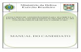 Ministério da Defesa Exército Brasileiro...do Concurso de Admissão (CA) do ano de 2020, que visa ao preenchimento de vagas destinadas à matrícula no ano letivo de 2021 no Colégio
