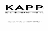 Especificação do KAPP-PPCP 1… · 6.7. Apontamento de Ordens de Fabricação ... Revisão Natureza da revisão Data Treinamento 00 Emissão inicial 12/05/09 Não ... dados), que