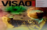 INCORPORAÇÃO TECNOLÓGICAvisaosaude.com.br/revista/visao-saude-v13.pdfABRAMGE Associação Brasileira de Planos de saúde SINAMGE Sindicato Nacional das Empresas de Medicina de Grupo
