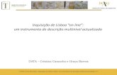 Inquisição de Lisboa “on line”: um instrumento de descrição …arquivos.dglab.gov.pt/wp-content/uploads/sites/16/2016/... · 2016. 2. 26. · Pergaminho com selos de cera,