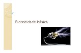 Eletricidade básicabibliotecaonlineead.com.br/.../eletricidade-basica(10).pdfAMPERÍMETRO é o instrumento que fornece o valor da intensidade da corrente elétrica. Quando a corrente