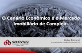O Cenário Econômico e o Mercado Imobiliário de Campinas · 2014. 12. 8. · O Cenário Econômico e o Mercado Imobiliário de Campinas Celso Petrucci Economista-chefe do Secovi-SP