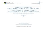 ABORDAGEM TERAPÊUTICA TÓPICA DA PSORÍASE LIGEIRA A … · 2019. 6. 11. · Psoriasis is a chronic disorder affecting approximately 2% of the population, significantly associated