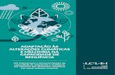 ADAPTAÇÃO ÀS ALTERAÇÕES CLIMÁTICAS E MELHORIA NA ...€¦ · Adaptação às alterações climáticas e melhoria na capacidade de resiliência : Um manual para o desenvolvimento