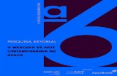 PESQUISA SETORIAL O MERCADO DE ARTE CONTEMPORÂNEA …latitudebrasil.org/.../arquivos/arquivo/2019-pesquisa-l.pdf · 2019. 8. 9. · mercado brasileiro de arte contemporânea, com