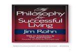 Minha Filosofia para uma vida de sucesso - Jim Rohndonosdofuturo.com.br/.../Minha-Filosofia-para-uma...Por Vic Johnson Meu grande amigo, Bill Rosselle, apresentou-me ao Jim Rohn em