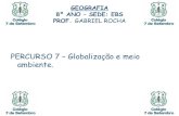 GEOGRAFIA 8º ANO SEDE: EBS PROF. GABRIEL ROCHA1 – Os debates internacionais sobre meio ambiente. •Após a Segunda Guerra Mundial, os problemas ambientais tornaram-se mais visíveis,