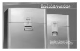 Manual W10163749img.americanas.com.br/produtos/01/00/manual/377969.pdf · Refrigerador Duplex Frost Free BRR49/BRZ49/BRJ49/ BRU49/BRM47/BRQ47 Manual W10163749 8/30/07 9:29 AM Page