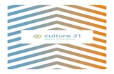 Cultura 21: Ações · 2016. 3. 16. · Cultura, dereitos e cidadania 1. A cultura constrói-se a partir dos valores, crenças, línguas, conhecimentos, artes e sabedorias, que permitem