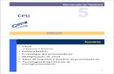 Manutenção de Hardware - CIn UFPErcmg/cefet-al/maha/aulas/maha...Processadores AMD 64 Bits Sempron Soquete 754 Inicialmente, sua extensão de 64 bits vinha desativada e mais tarde