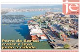 Porto de Santos cresce e leva junto a cidadePorto e cidade O planejamento de um porto está inti-mamente ligado ao plano diretor das cida-des que o abrigam. Na medida em que ele cresce,