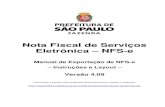 Nota Fiscal de Serviços Eletrônica NFS-enotadomilhao.prefeitura.sp.gov.br/empresas/informacoes...Nota Fiscal de Serviços Eletrônica – NFS-e Manual de Exportação de NFS-e –