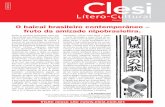 IMPRESSO Clesiclesi.com.br/wp-content/download/jornal16.pdf · IMPRESSO Lítero-Cultural Clesi Número 16 • Janeiro a Junho . 2008 Visite nosso site [] Desde as primeiras publicações