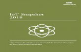 IoT Snapshot 2018...IoT Snapshot atam 2018 IoT Snapshot atam 2018 Em sua terceira edição, o estudo IoT Snapshot investigou o mercado para buscar um retrato fiel de sua maturidade