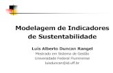 Modelagem de Indicadores de Sustentabilidade · INTRODUÇÃO Os Métodos Ordinais de Apoio Multicritério à Decisão tiveram como precursores os métodos de Escolha Social. Nos métodos