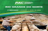 rio grande do nortepac.gov.br/pub/up/relatorio/7a3f1731abd0a59a70dd20483ac... · 2018. 4. 18. · Investimento - Rio Grande do Norte INVESTIMENTO TOTAL R$ 15,1 Bilhões Até 2010