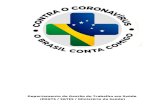 (DEGTS / SGTES / Ministério da Saúde) Departamento de ......Manual para cadastramento na Ação Estratégica "O Brasil Conta Comigo - Profissionais de Saúde" Ação voltada à capacitação