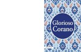 Glorioso Corano · 2019. 7. 1. · First Edition by goodword Books 2017 goodword Books A-21, Sector 4, Noida-201301, India Tel. +91-8588822672, +91120-4314871 email: info@goodwordbooks.com