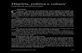 História, política e cultura - SciELO · 2014. 7. 22. · se deu mais destaque à micro-história e à história das mentalidades, um certo enfoque de história cultural, que levou