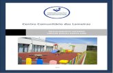 Centro Comunitário das Lameiras · 2016. 10. 17. · Regulamento Interno - Creche 4 O espaço destinado à Sala do Bebés é composto pelo berçário, sala de atividades, copa de