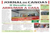 O Desafio de ARRUMAR A CASA - Rio Grande do Suloldsite.canoas.rs.gov.br/uploads/midia/5508/Jornal_de_Canoas.pdfcontrato com duração de dez anos, realizado pela gestão anterior.
