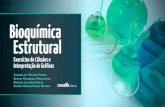 Bioquímica Estrutural - Canal 6 Editora · A disciplina de Bioquímica Estrutural é de suma importância para o profissional biomédico, uma vez que corresponde à base para ...