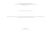 OPINIÃO PÚBLICA E LINGUAGEM POLÍTICA NO A ...OPINIÃO PÚBLICA E LINGUAGEM POLÍTICA NO A MATUTINA MEIAPONTENSE (1830-1834) Dissertação apresentada ao Programa de Pós-Graduação