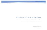 Eletiva-£©tica e moral - ... mais comuns envolvem: £©tica ambiental, £©tica m£©dica e £©tica empresarial
