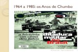 1964 a 1985: os Anos de ChumboPrincipais medidas: ... contra as medidas recessivas e a repressão contra líderes operários; ... O AI – 5: 13 de dezembro de 1968 Prof. Paulo Leite