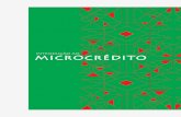 Introdu..o ao Microcr.ditopar · Introdução ao Microcrédito 6 desempenhou. Muitos parceiros, acreditando nas nossas experiências neste campo, e apostando em sua expansão, mantém