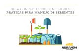 GUIA COMPLETO SOBRE MELHORES - Miranda Container...19 COMO PLANTAR SEMENTES CORRETAMENTE PREPARE O SUBSTRATO O substrato é o ambiente em que as sementes se desenvolverão e as mudas