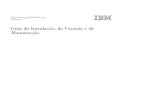 IBMpublic.dhe.ibm.com/systems/support/system_x_pdf/49y0786.pdf · 2009. 11. 3. · Removendo um Cabo Fibre Channel LC-LC ............35 Utilizando Adaptadores de Cabo Fibre Channel