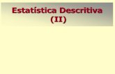 Estatística Descritiva (II)chang/home/mae116/MAE116-Farmacia 20… · Variáveis qualitativas no banco de dados Summary Statistics for Discrete Variables Sex Count Percent Smokes