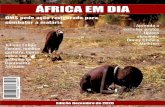 ÁFRICA EM DIACARTA AO LEITOR Pág. 02 Querido leitor, Por meio desta edição da África em Dia, apresentamos a vocês conteúdos relacionados a esse lindo continente. De receitas