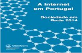 Sociedade em Rede 2014 - Obercom...de Internet portugueses utilizam a Internet diariamente (72,9%), mas apenas 38,5% acedem através de dispositivos móveis (telemóvel, smartphone