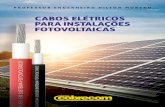 CABOS ELÉTRICOS PARA INSTALAÇÕES FOTOVOLTAICAS · 2020. 9. 16. · ABNT NBR 16612 sobre a construção dos cabos fotovoltaicos são as seguintes: A) CONDUTOR(1): deve ser de cobre