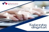 Talento digital - Human Performance · su blog artículos relacionados con el talento y el desarrollo organizacional. Más de 300 artículos publicados hasta la fecha y que nos han
