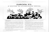 A GESTÃO DA DIVERSIDADE SOCIAL - FGV · 2014. 9. 9. · Coimbra, Coim-bra Ed., 1989. *N.da Ed. Os dados rela-tivos a esse país apresenta-dos neste artigo foram co-lhidos antes de
