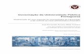 Governação da Universidade Pública Portuguesa · Modelização de uma resposta às necessidades de informação e de controlo ao nível administrativo-financeiro Governação da