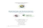 Desinfecção de Endoscópiosstaging.worldgastroenterology.org/UserFiles/file/... · 2014. 9. 15. · 2 Limpeza do endoscópio 2.1 Procedimentos gerais A limpeza preliminar deve ser