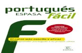 01 PORTUGUES FACIL:01 PORTUGUES FACIL 20/03/12 14:43 … · dicado a los verbos portugueses, con los paradigmas de los verbos regulares y las conjugaciones completas de los principales