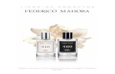 LIVRO DE PRODUTOS - es.fmworld.com...existem dois tipos de produtos de perfumaria: perfumes femininos e masculinos (concentração cerca de 20%) e águas perfumadas femininas e masculinas