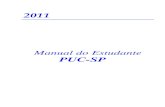 Normas Financeiras - PUC-SP · Em 1967, A PUC-SP passou a se orientar, no plano acadêmico, pelo documento de Buga (Colômbia) para as Universidades Católicas, que enfatiza a formação